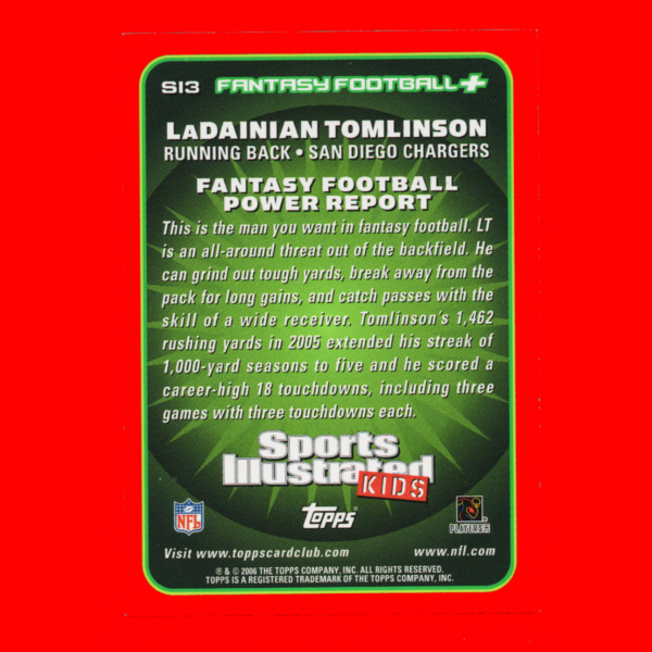 2006 Topps SI3 LaDanian Tomlinson - Sports Illustrated For Kids - Chargers - Image 2