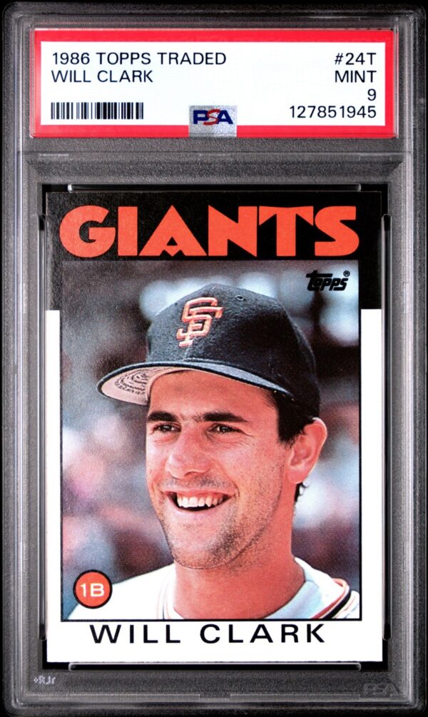 1986 Topps Traded - #24T Will Clark Rookie - PSA 9 MINT San Francisco Giants