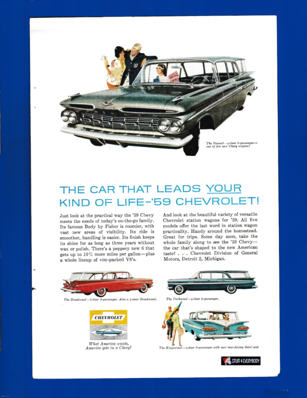 ’59 Chevy Wagons -Nomad, Brookwood, Parkwood & Kingswood... What America Wants!