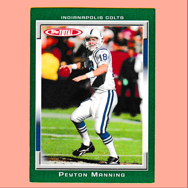2006 Topps Total 300 Peyton Manning - Indianapolis Colts