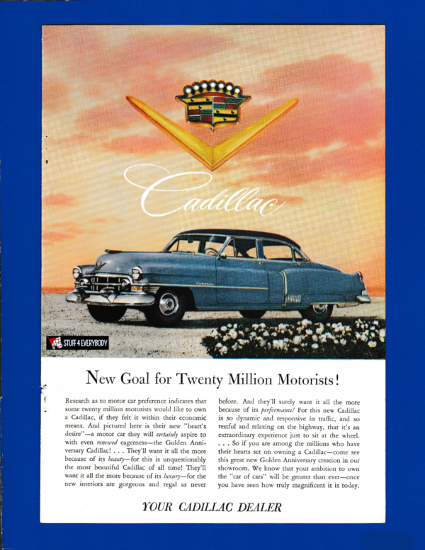 '52 Cadillac Golden Anniversary Edition.. Dreams and Driveway Reality