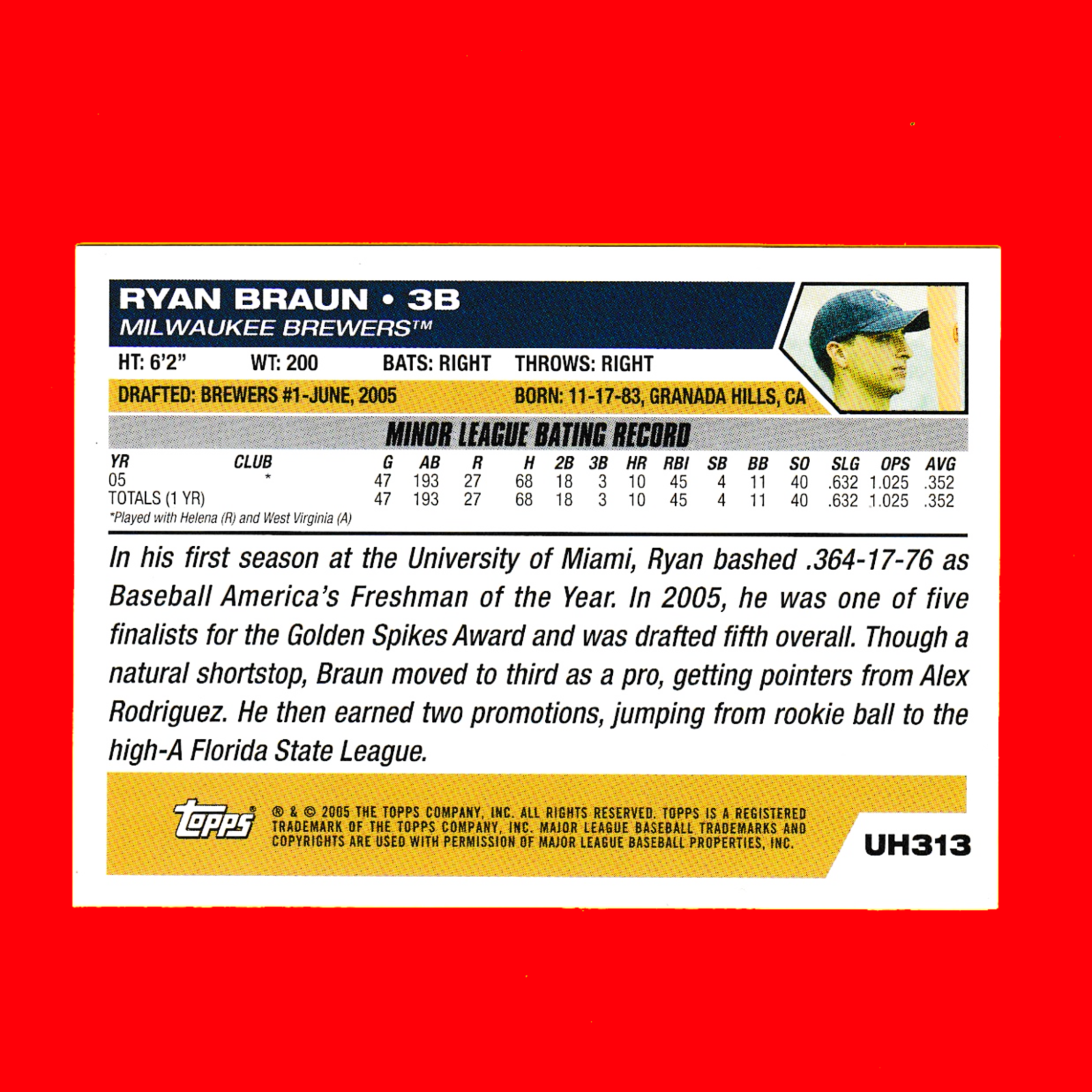 2009 Topps - Ryan Braun (#UH313) Rookie Draft Pick - Milwaukee Brewers - Image 2