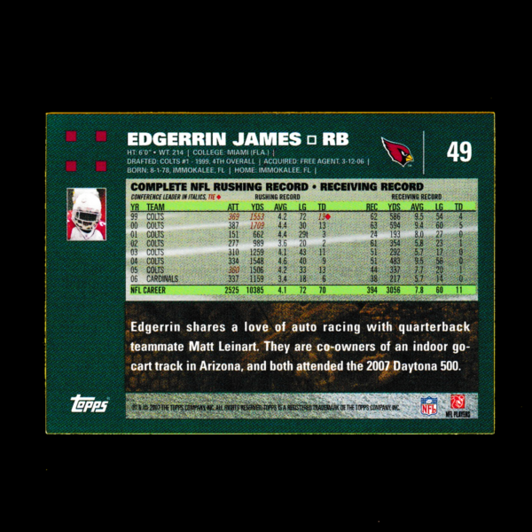 2007 Topps 49 Edgerrin James - Arizona Cardinals - Image 2