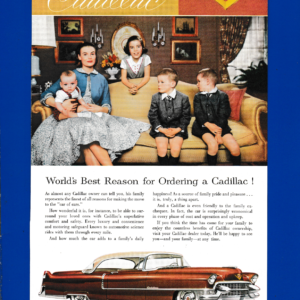 1955 Cadillac- Safety, Comfort, and Style for the Whole Family